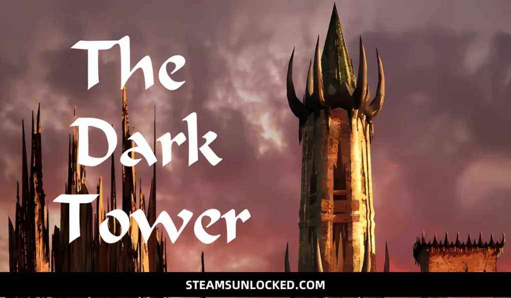 The Dark Tower Free Downlaod
