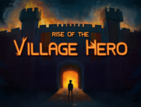 RISE OF THE VILLAGE HERO PC Game