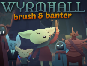 WYRMHALL BRUSH AND BANTER PC Game